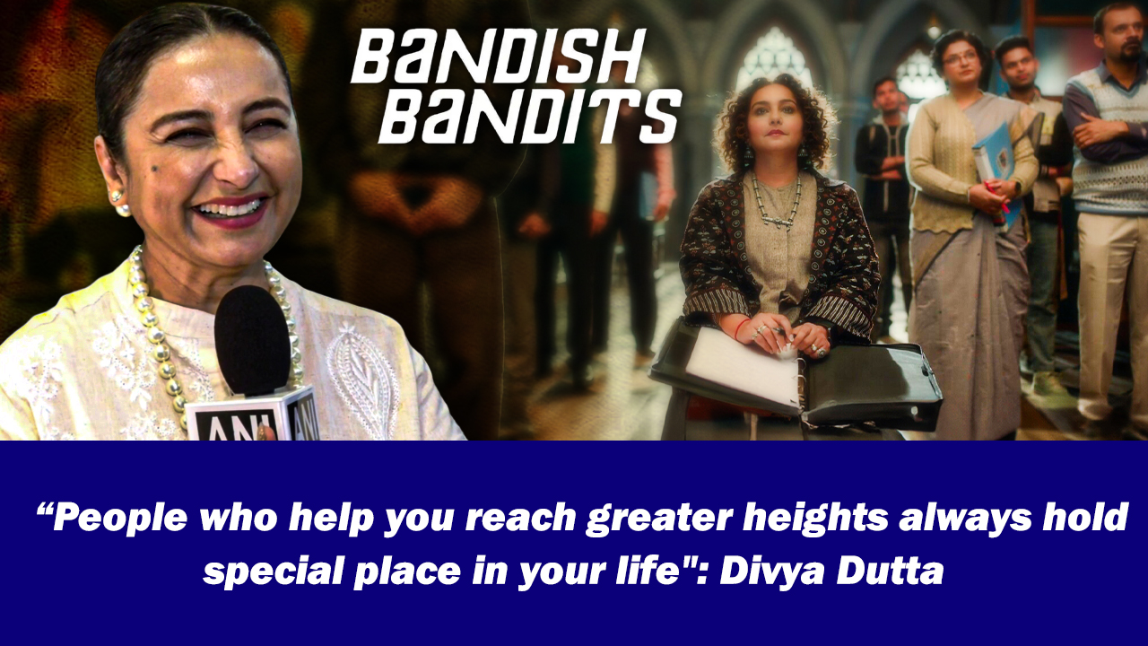 ``People who help you reach greater heights always hold special place in your life``: Divya Dutta